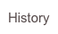 History